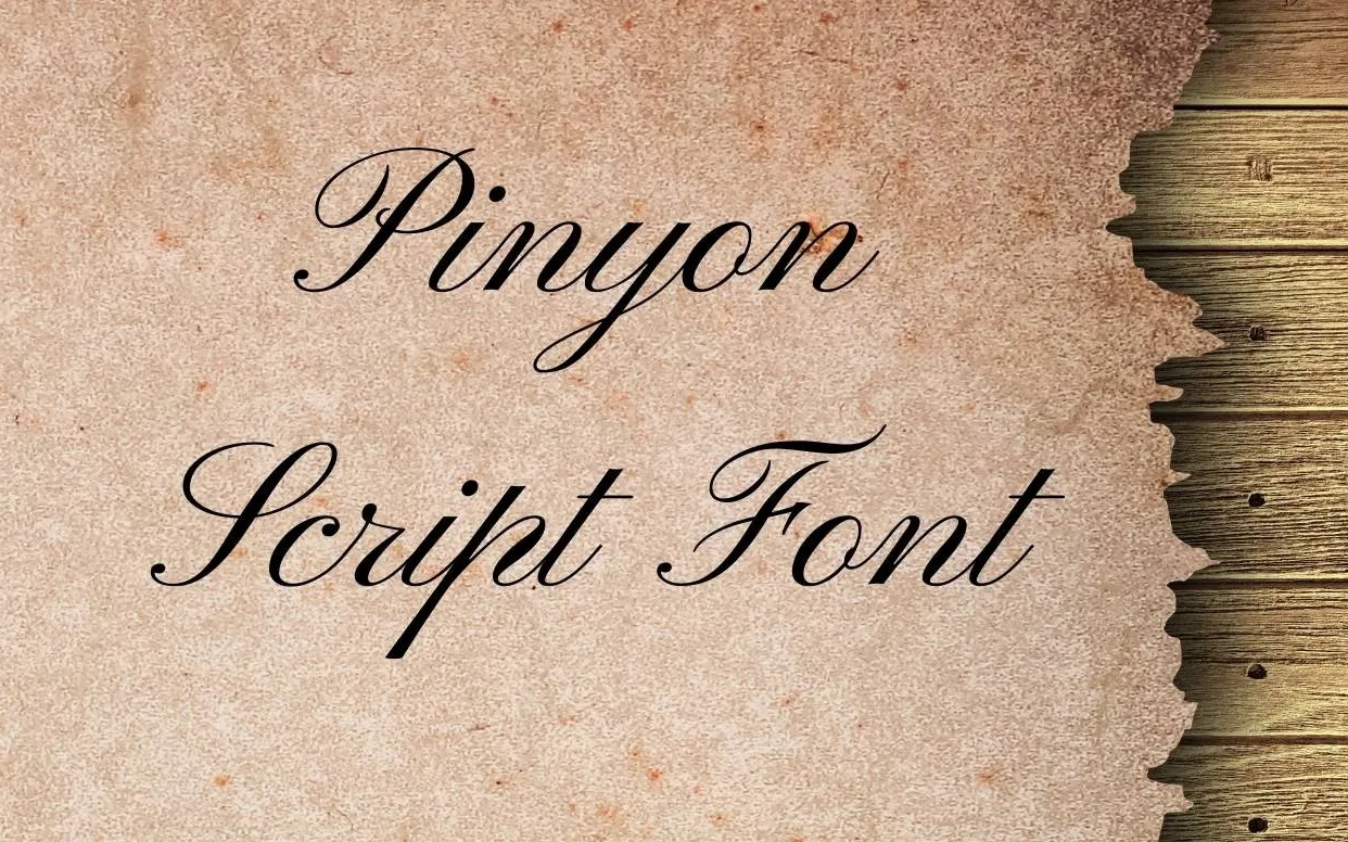 【Pinyon Script】这是一款十分浪漫的英文圆形手写体 免费商用字体！-优享侠