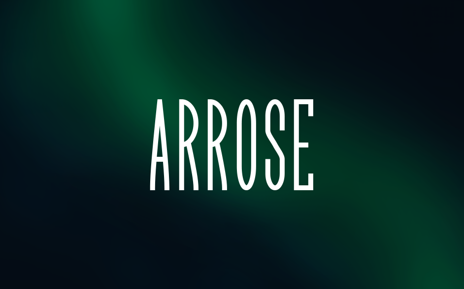 【Arrose】它是一款包含513个字形的英文字体 免费商用字体!-优享侠