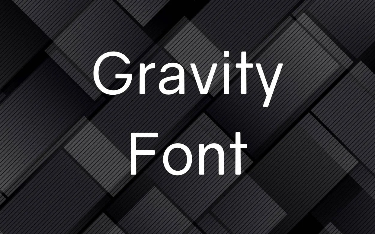 【Gravity Font】它是一种新的几何无衬线英文字体 免费商用字体！-优享侠