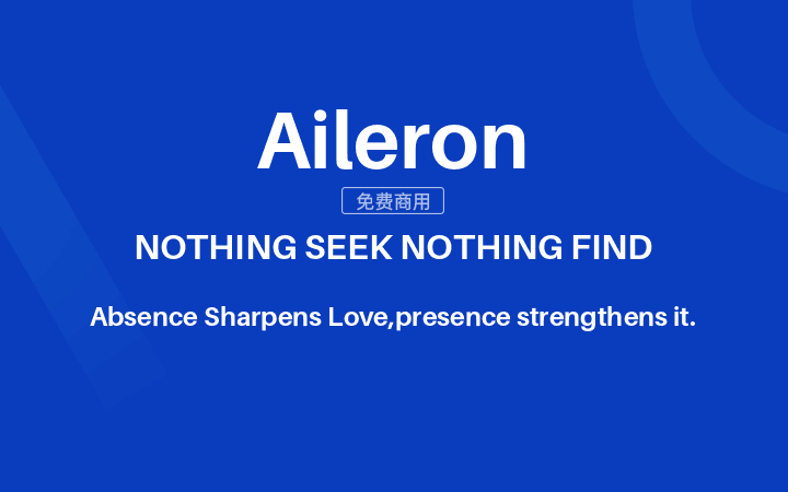 【Aileron】它是一种无衬线字体，基于 Helvetica 等新怪诞字体 免费商用字体！-优享侠
