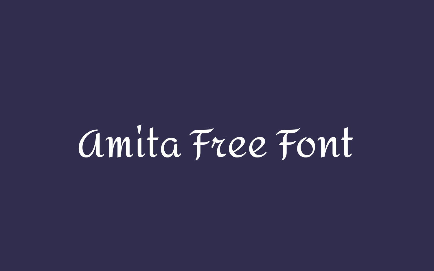 【Amita】将斜体字母以直立的非连接风格融合在一起 免费商用字体!-优享侠