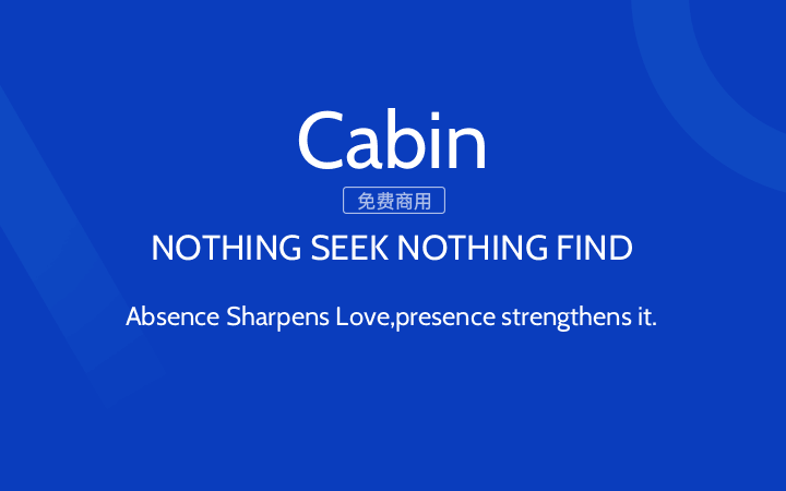 【Cabin】这是一款带有一丝现代主义色彩的一种人文主义风格字体 免费商用字体！-优享侠