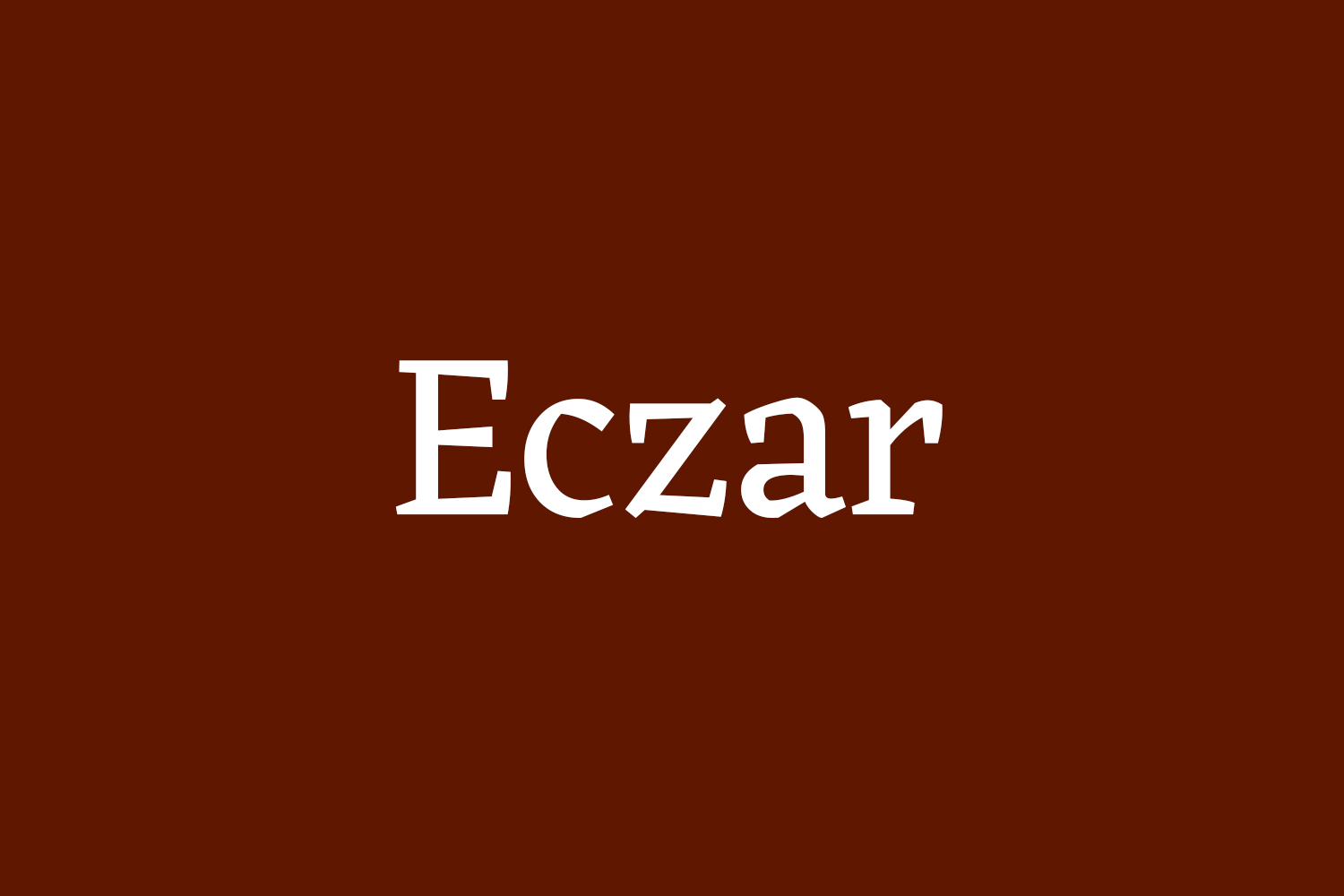 【Eczar】旨在为拉丁文和德文的多文字排版带来活力 免费商用字体!-优享侠