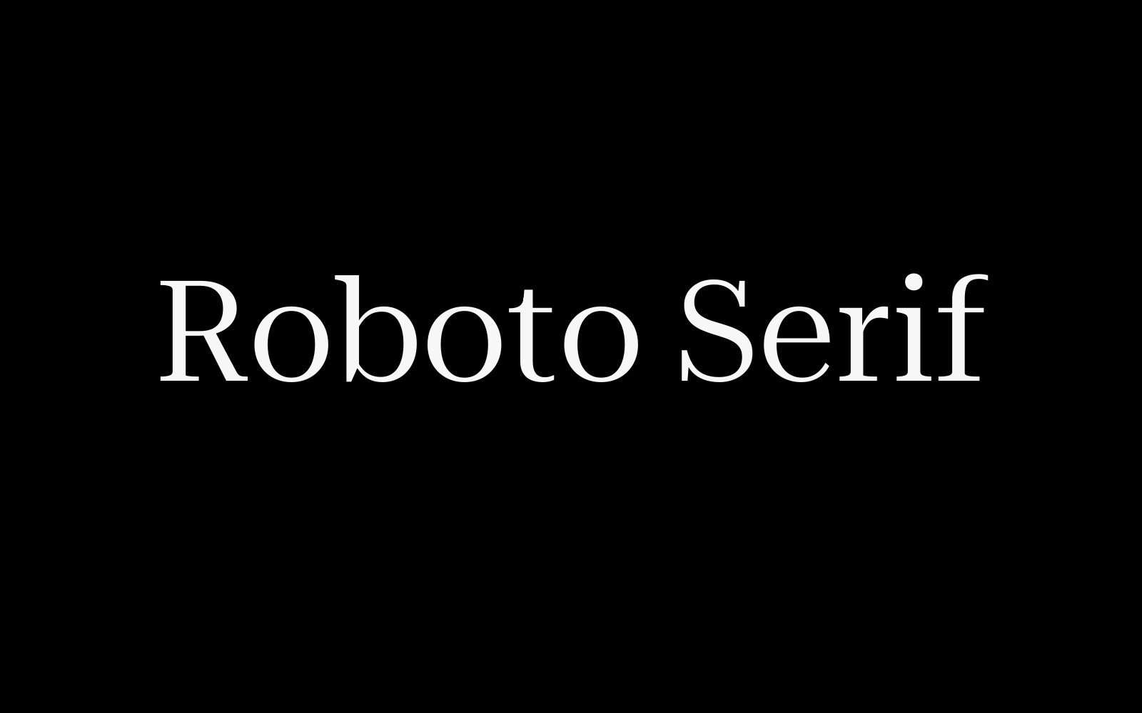 【Roboto Serif】它是一款全新设计的可变字体 免费商用字体!-优享侠