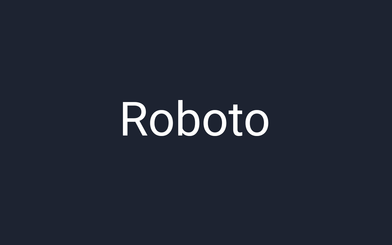 【Roboto】它是Google旗下Android系统默认的无衬线字体 免费商用字体！-优享侠